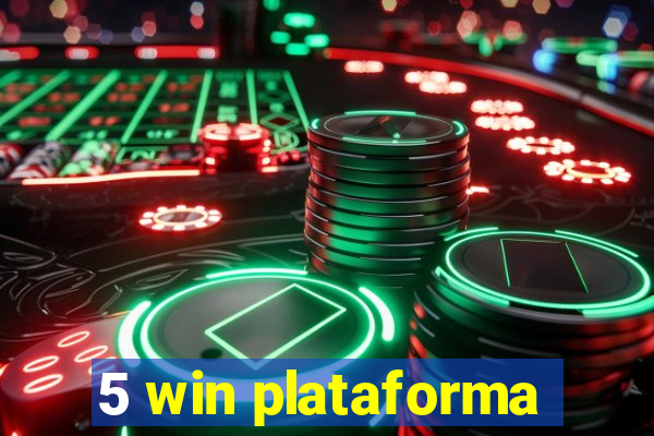 5 win plataforma